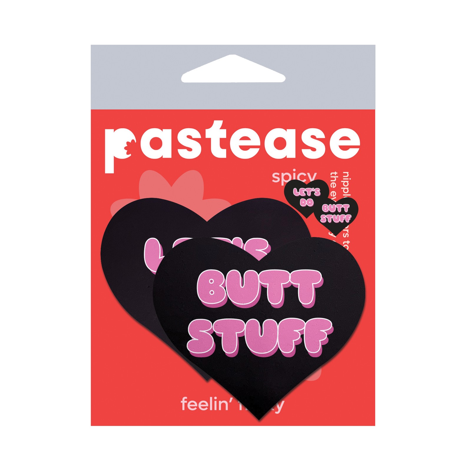 Pastease Premium Heart Let's Do Butt Stuff