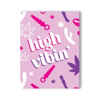 High Vibin' 420 Greeting Card